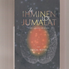 Boyer, Pascal: Ja ihminen loi jumalat, WSOY 2007, nid, K3+ - pikkukuva 1