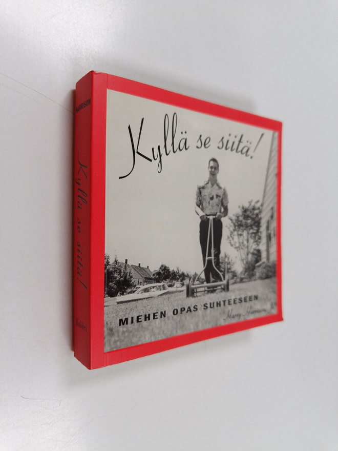 Harry Harrison : Kyllä se siitä! : miehen opas suhteeseen