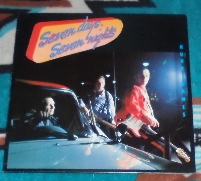 HURRIGANES ~ Seven Days, Seven Nights ~ LP Ex/Ex