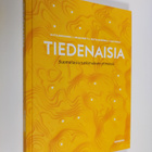 Tiedenaisia : suomalaisia tutkimuksen ytimessä - pikkukuva 1