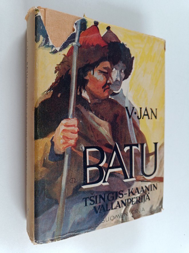 V. Jan : Batu : Tsingis-kaanin vallanperijä : historialli...
