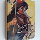 V. Jan : Batu : Tsingis-kaanin vallanperijä : historialli... - pikkukuva 1