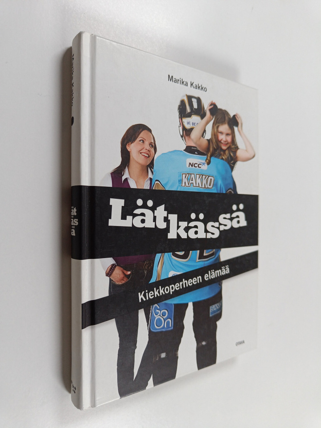Marika Kakko : Lätkässä : kiekkoperheen elämää