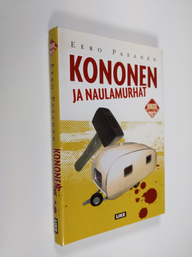 Eero Pasanen : Kononen ja naulamurhat (signeerattu)