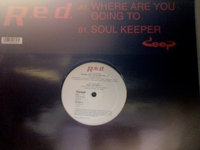 R.E.D.  ::  WHERE ARE YOU GOING TO :: VINYYLI  MAXI 12" 1997