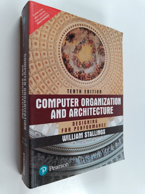 William Stallings : Computer Organization and Architectur...