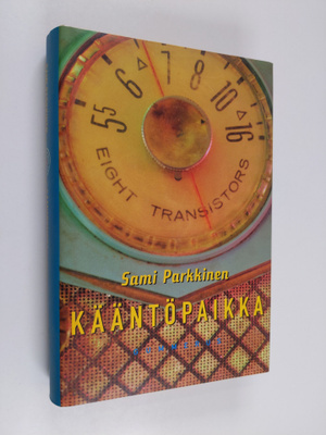 Sami Parkkinen : Kääntöpaikka