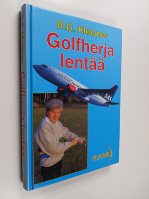 Robert Gunnar Klotzner : Golfherja lentää