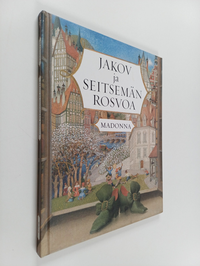 Madonna : Jakov ja seitsemän rosvoa