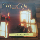 MISSING YOU - AN ALBUM OF LOVE . LP - pikkukuva 1