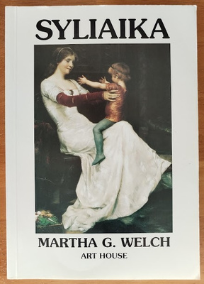 Martha G. Welch: Syliaika