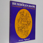Artur Nylund : Bembölesagor : tillkomst och betydelse - pikkukuva 1