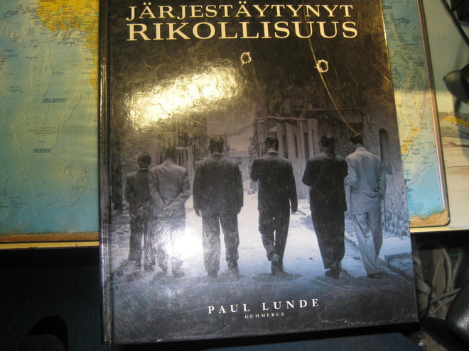 Paul Lunde : Järjestäytynyt rikollisuus