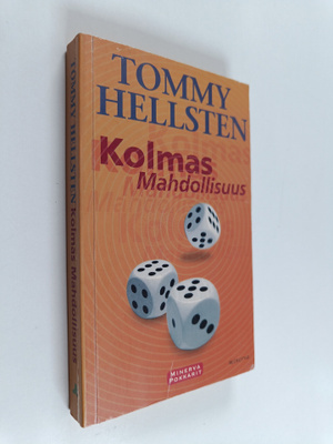 Tommy Hellsten : Kolmas mahdollisuus