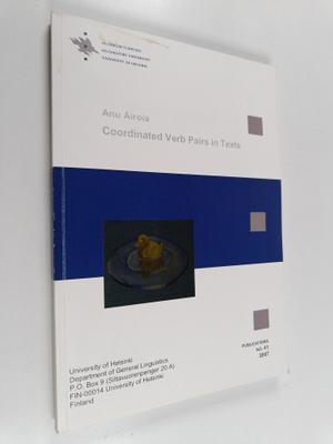 Anu Airola : Coordinated Verb Pairs in Texts