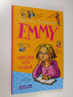 Mette Finderup : Emmy : uhkana uusi elämä