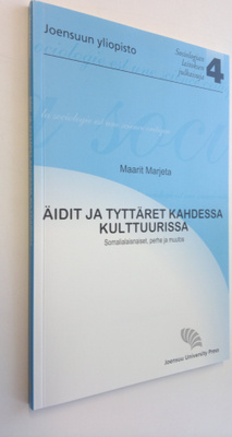 Maarit Marjeta : Äidit ja tyttäret kahdessa kulttuurissa ...