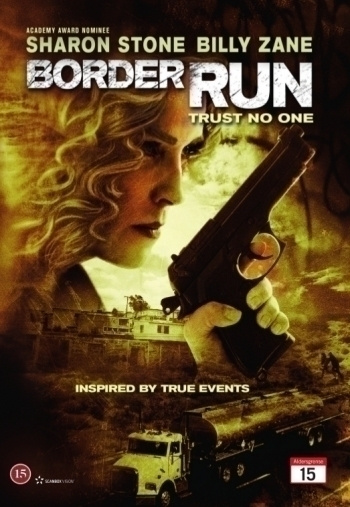 BORDER RUN	(12 054)	UUSI	-FI-	DVD		sharon stone	2012