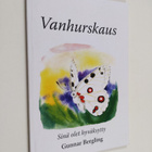 Gunnar Bergling : Vanhurskaus - Sinä olet hyväksytty - pikkukuva 1