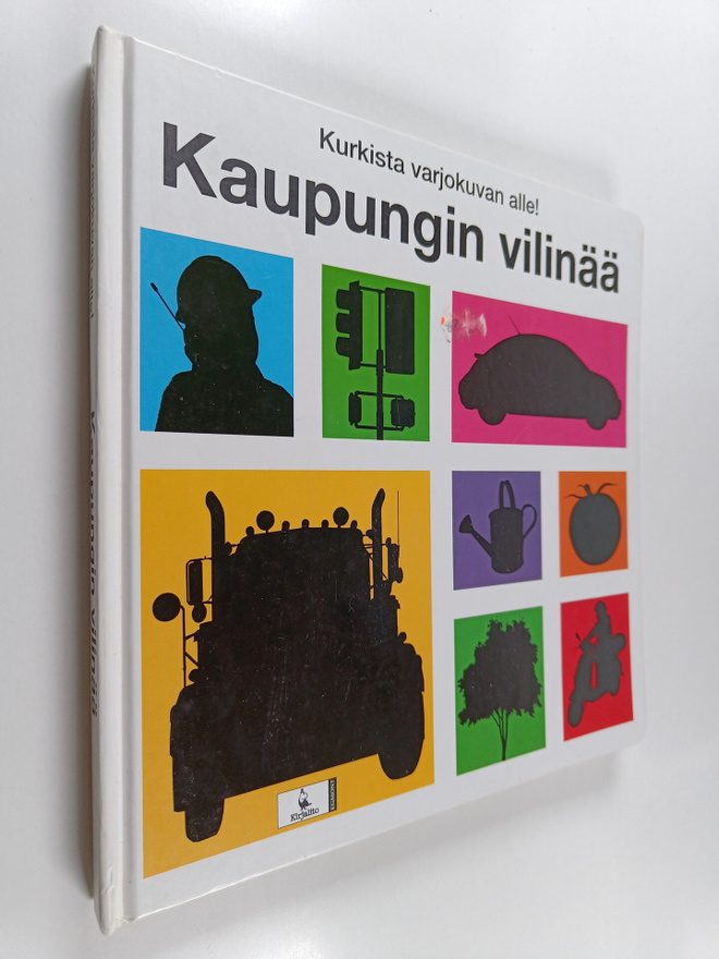 Roger Priddy : Kaupungin vilinää : kurkista varjokuvan alle!
