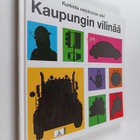 Roger Priddy : Kaupungin vilinää : kurkista varjokuvan alle! - pikkukuva 1
