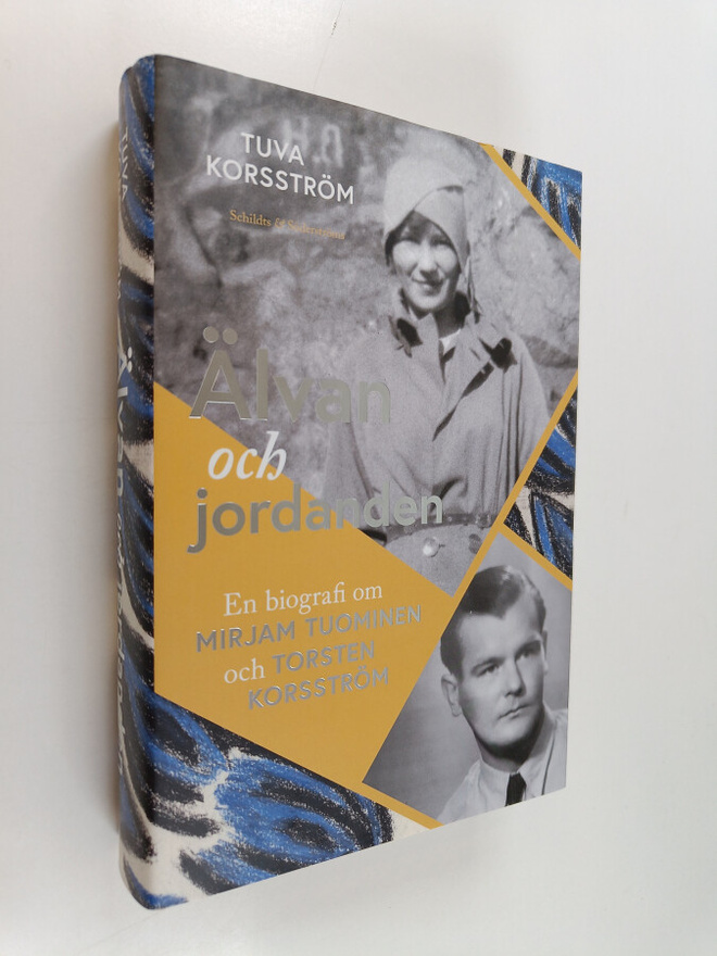 Tuva Korsström : Älvan och jordanden : en biografi om Mir...