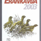 Eränkävijä 2003 ja 2005 - pikkukuva 1