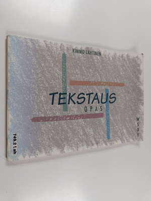 Kimmo Lahtinen : Tekstausopas