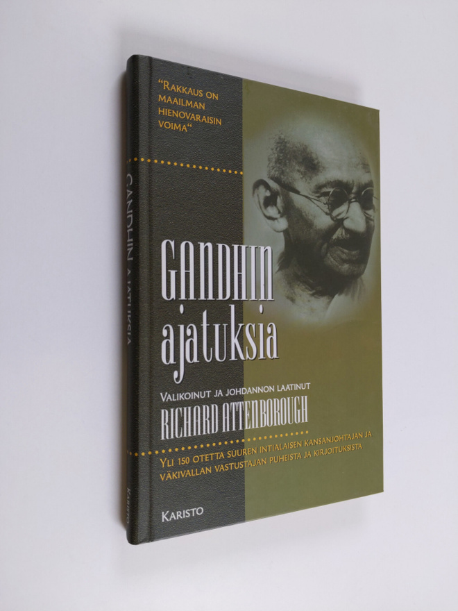Mohandas Gandhi : Gandhin ajatuksia