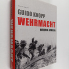Guido Knopp : Wehrmacht : Hitlerin armeija - pikkukuva 1