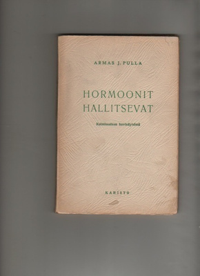 Pulla: Hormoonit hallitsevat, Karisto 1946, nid., 3.p., K3