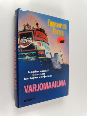 Christopher Fowler : Varjomaailma
