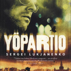 Sergei Lukjanenko: Yöpartio (Partio #1. Into 2012) - pikkukuva 1