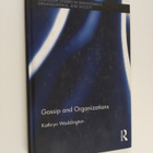 Kathryn Waddington : Gossip and organizations - pikkukuva 1