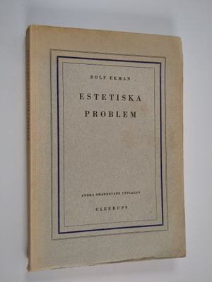 Rolf Ekman : Estetiska problem