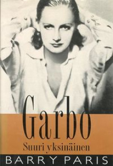 Barry Paris - Garbo