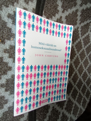 John Corvino: Mitä väärää on homoseksuaalisuudessa?