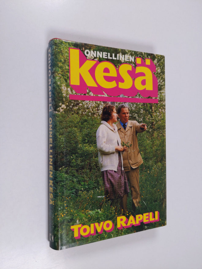 Toivo Rapeli : Onnellinen kesä