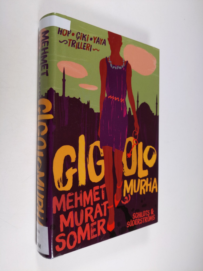 Mehmet Murat Somer : Gigolomurha