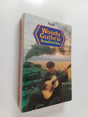 Woody Guthrie : Bound for glory