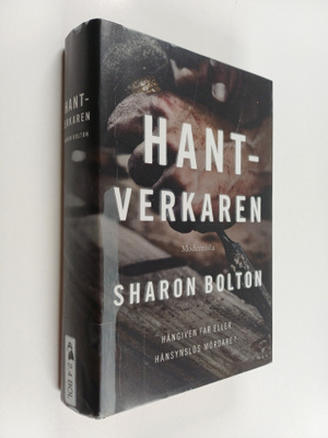 Sharon Bolton : Hantverkaren