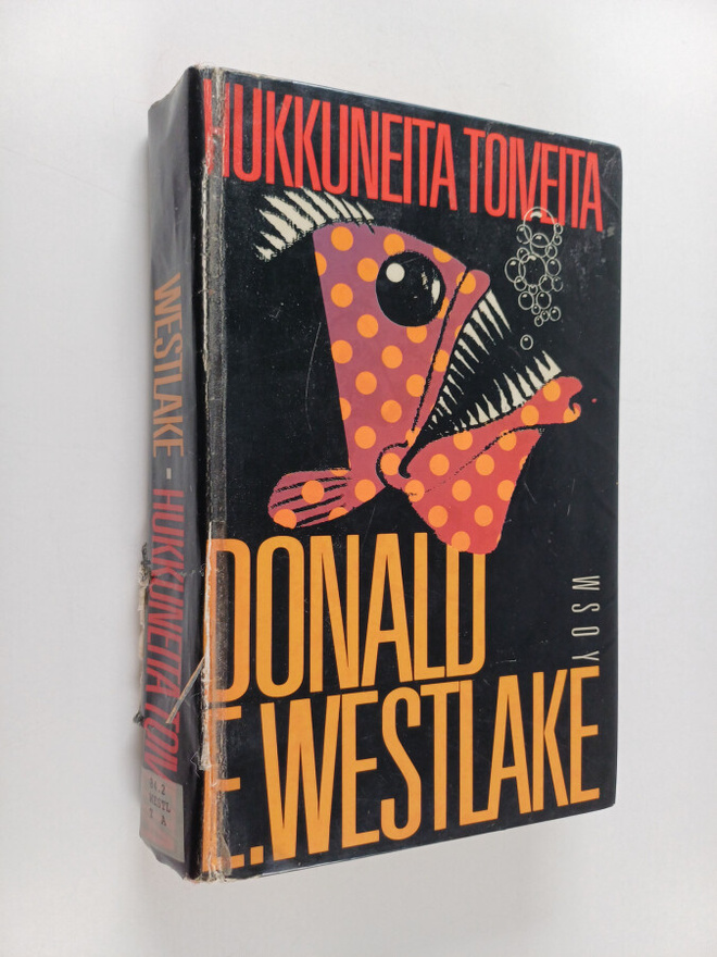 Donald E. Westlake : Hukkuneita toiveita