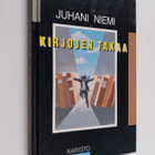 Juhani Niemi : Kirjojen takaa : jälkikuvia teoksista ja t... - pikkukuva 1