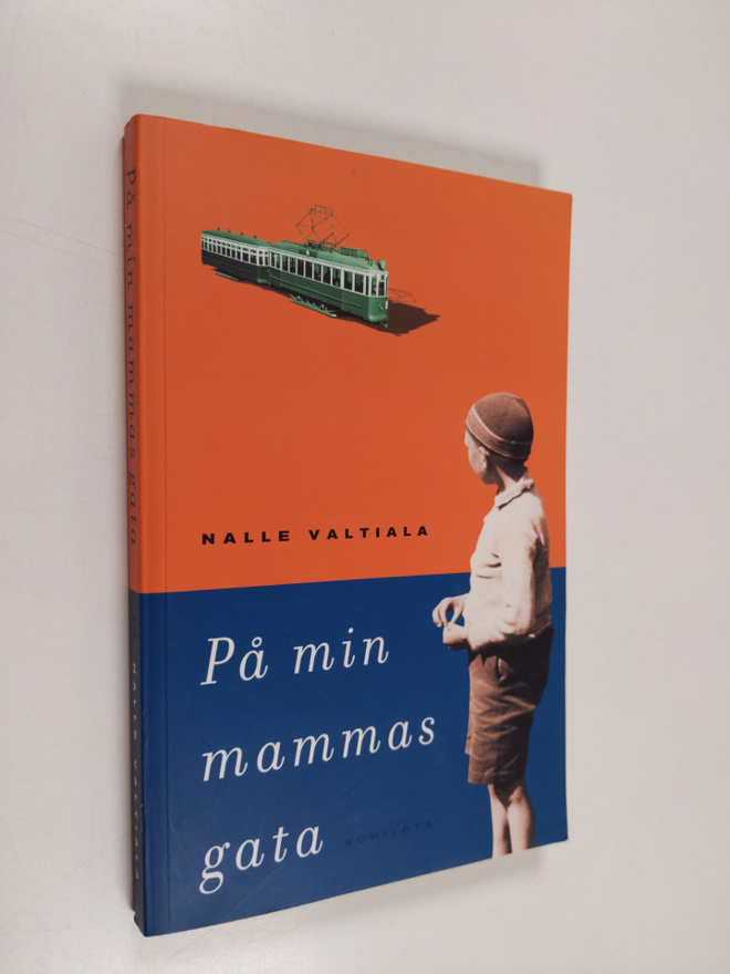 Nalle Valtiala : På min mammas gata