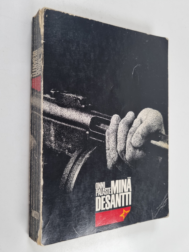 Onni Palaste : Minä, desantti