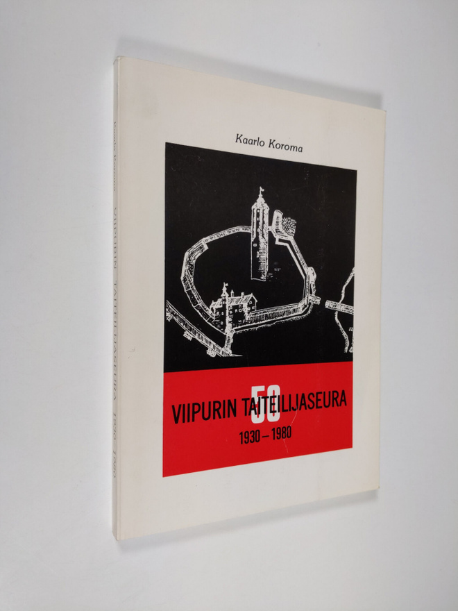 Kaarlo Koroma : Viipurin taiteilijaseura 1930-1980