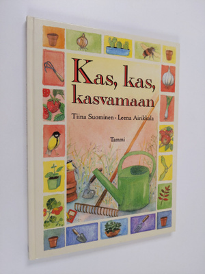 Tiina Suominen : Kas, kas, kasvamaan