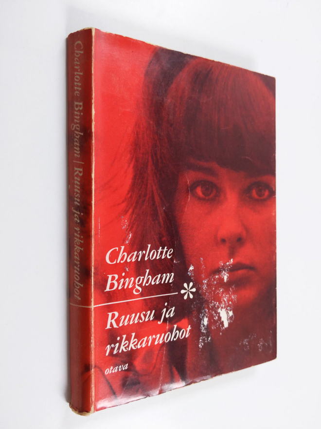 Charlotte Bingham : Ruusu ja rikkaruohot