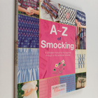 Country Bumpkin : A-Z of Smocking : A complete manual for... - pikkukuva 1