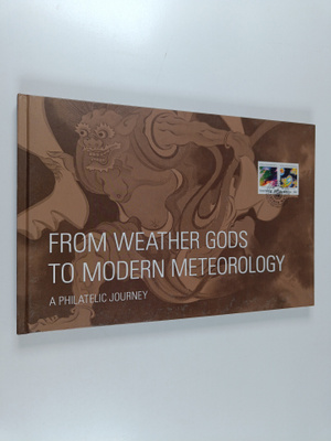 From weather gods to modern meteorology : a philatelic jo...